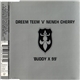 Dreem Teem 'V' Neneh Cherry - Buddy X 99